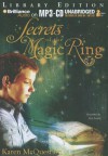 Secrets of the Magic Ring - Karen McQuestion, Nick Podehl