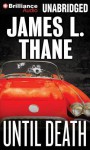 Until Death - James L. Thane