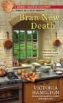 Bran New Death - Victoria Hamilton