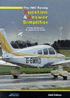 The IMC Rating Question and Answer Simplifier (Pilots Guide Series) - Philip G. Matthews, Jeremy M. Pratt