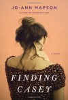 Finding Casey - Jo-Ann Mapson