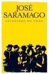 Levantado do Chão - José Saramago