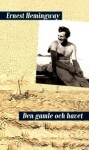 Den gamle och havet - Ernest Hemingway, Christian Ekvall