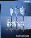 Microsoft(r) Office Sharepoint(r) Server 2007 Administrator's Companion - Bill English