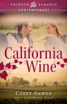 California Wine (Crimson Romance) - Casey Dawes