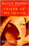 Friend of My Youth: Stories - Alice Munro