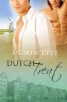 Dutch Treat - Andrew Grey