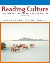 Reading Culture: Contexts for Critical Reading and Writing (7th Edition) - Diana George, John Trimbur