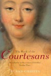 Book Of The Courtesans - Susan Griffin