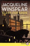 Elegy for Eddie - Jacqueline Winspear