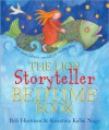 The Lion Storyteller Bedtime Book - Bob Hartman, Kirsztina Kallai Nagy