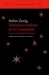 Momentos Estelares de La Humanidad - T.D. - - Stefan Zweig, Stefan Sweig