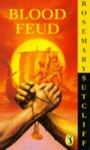 Blood Feud - Rosemary Sutcliff