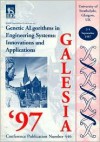 Second International Conference on Genetic Algorithms in Engineering Systems: Innovations & Applications (GALESIA '97) - Institution of Electrical Engineers