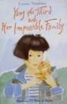 Yang the Third and Her Impossible Family - Lensey Namioka