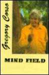 Mind Field - Gregory Corso