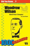 Woodrow Wilson: World Peace Champion - Carole Marsh