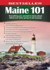 Maine 101: Everything You Wanted to Know About Maine and Were Going to Ask Anyway - Nancy Griffin