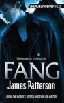 Maximum Ride: Fang - James Patterson