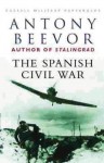 The Spanish Civil War - Antony Beevor