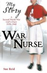 My Story: War Nurse - Sue Reid