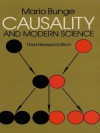 Causality and Modern Science - Mario Augusto Bunge