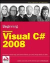 Beginning Microsoft Visual C# 2008 - Karli Watson, Jon D Reid, Morgan Skinner, Eric White