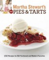 Martha Stewart's New Pies and Tarts - Martha Stewart