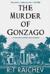 Murder of Gonzago: An Antonia Darcy and Major Payne Investigation - R.T. Raichev