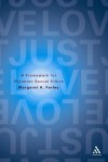 Just Love: A Framework for Christian Sexual Ethics - Margaret Farley