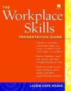 The Workplace Skills: Presentation Guide [With Disk] - Laurie Cope Grand