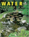 Water Gardening for the South - Teri Dunn