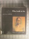 Who Look at Me? - June Jordan