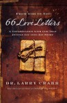 Ie: 66 Love Letters: Discover the Larger Story of the Bible, One Book at a Time - Larry Crabb