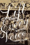 Lift Every Voice: The NAACP and the Making of the Civil Rights Movement - Patricia Sullivan