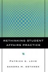 Rethinking Student Affairs Practice - Patrick G. Love