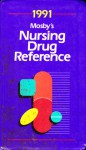 Mosby's Nursing Drug Reference-1991 - Linda Skidmore-Roth