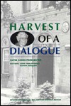 Harvest of a Dialogue: Reflections of a Rabbi/Scholar on a Catholic Faculty - Hayim Goren Perelmuter