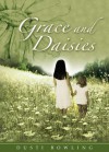 Grace and Daisies - Dusti Bowling