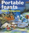 Portable Feasts - Clare Ferguson