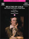 Realms of Gold: The Letters and Poems of John Keats (Audio) - John Keats