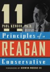 11 Principles of a Reagan Conservative - Paul Kengor