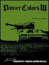 Panzer Colors III - Bruce Culver