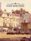 East End Past - Richard Tames