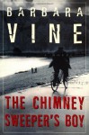 The Chimney Sweeper's Boy - Barbara Vine