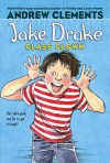 Jake Drake, Class Clown - Andrew Clements, Dolores Avendano