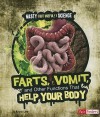 Farts, Vomit, and Other Functions That Help Your Body - Kristi Lew