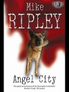 Angel City - Mike Ripley