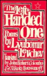 Left-Handed One - Lyubomir Levchev