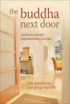 The Buddha Next Door - Zan Gaudioso, Greg Martin